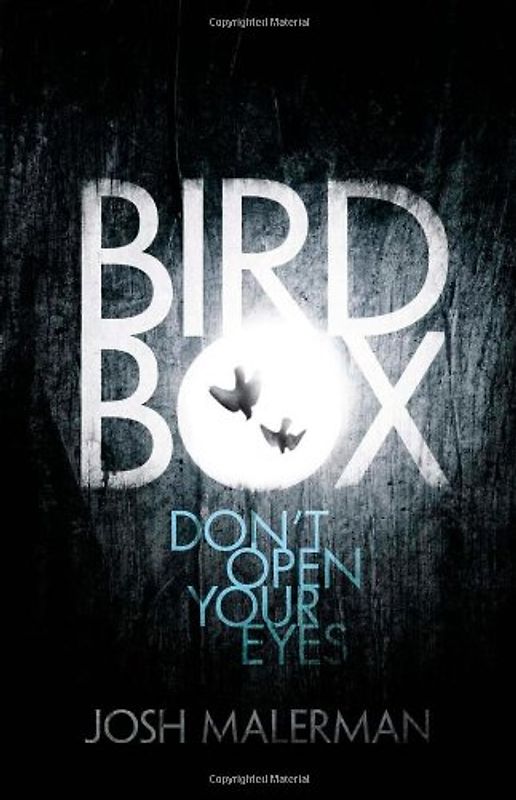 Bird Box - Josh Malerman [Hardcover]
