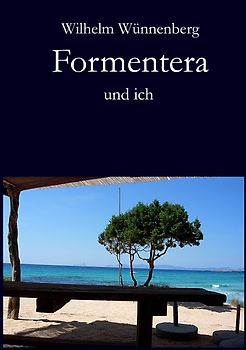Formentera und ich