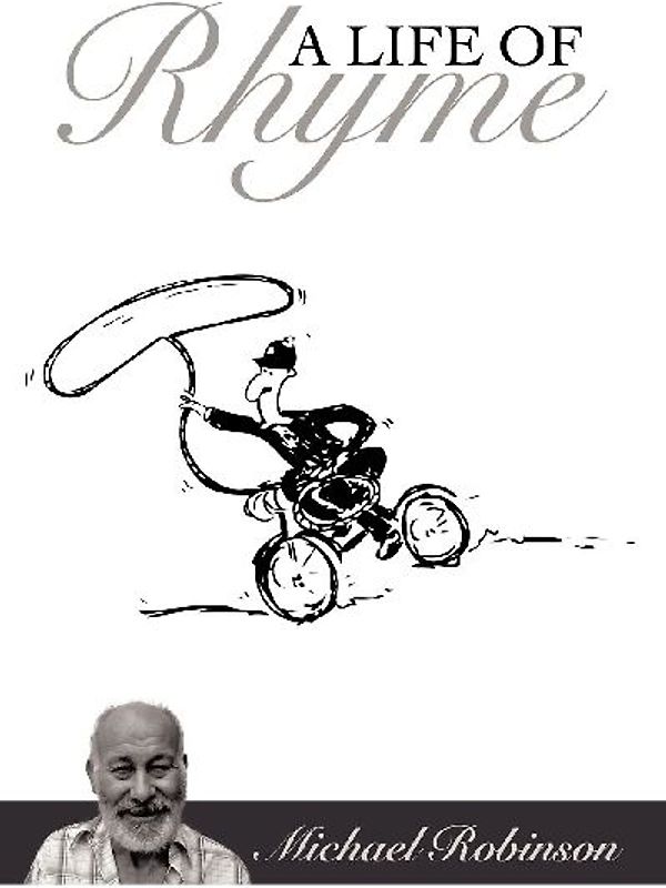 A Life of Rhyme