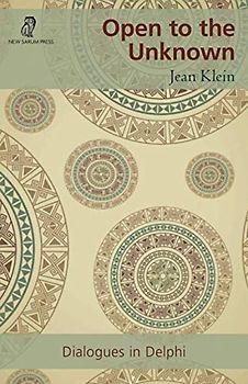 Open to the Unknown: Dialogues in Delphi