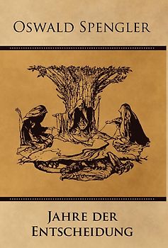 Jahre der Entscheidung