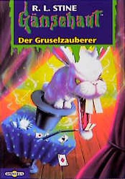 Gänsehaut / Der Gruselzauberer