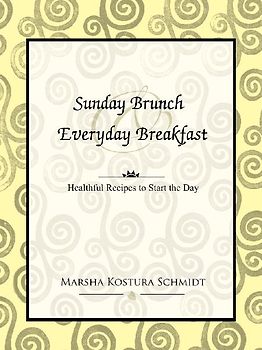 Sunday Brunch  and  Everyday Breakfast