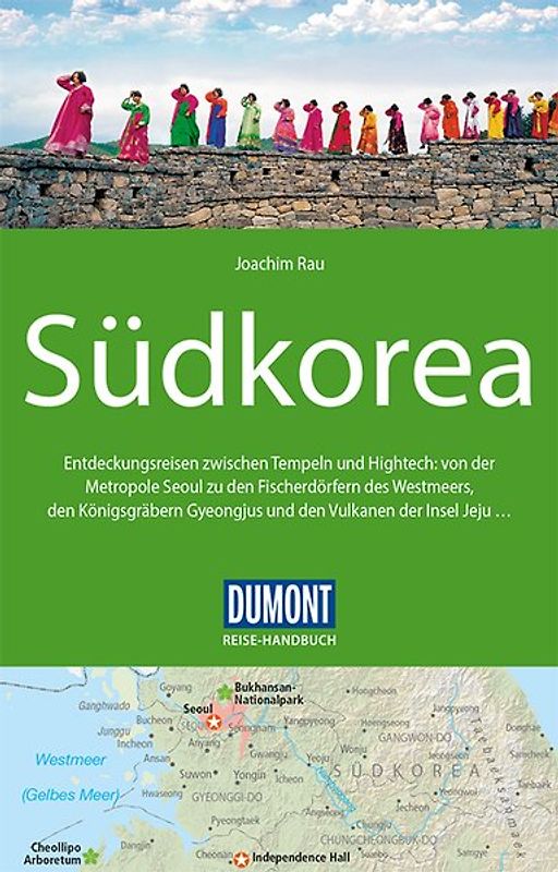DuMont Reise-Handbuch Reiseführer Südkorea