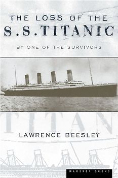 The Loss of the S.S. Titanic