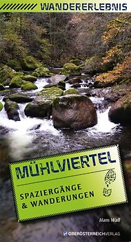 Wandererlebnis Mühlviertel