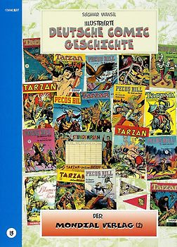Illustrierte deutsche Comic Geschichte. Enzyklopädie in Wort und Bild / Illustrierte deutsche Comic Geschichte. Enzyklopädie in Wort und Bild – Bd. 13