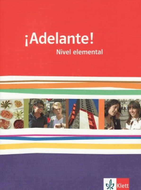 ¡Adelante! Nivel elemental. Ausgabe Bayern