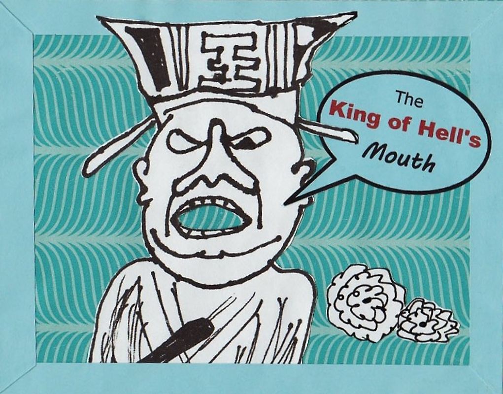 The King of Hell's Mouth