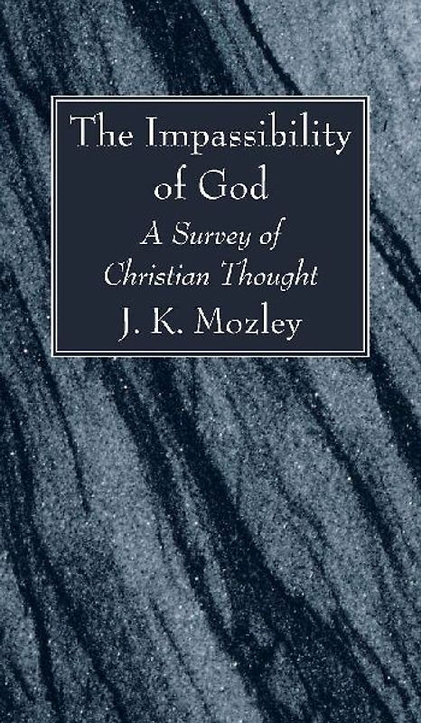 The Impassibility of God