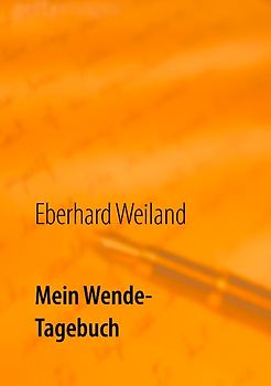 Mein Wende-Tagebuch