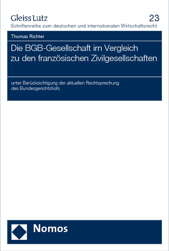 Die BGB-Gesellschaft im Vergleich zu den französischen Zivilgesellschaften