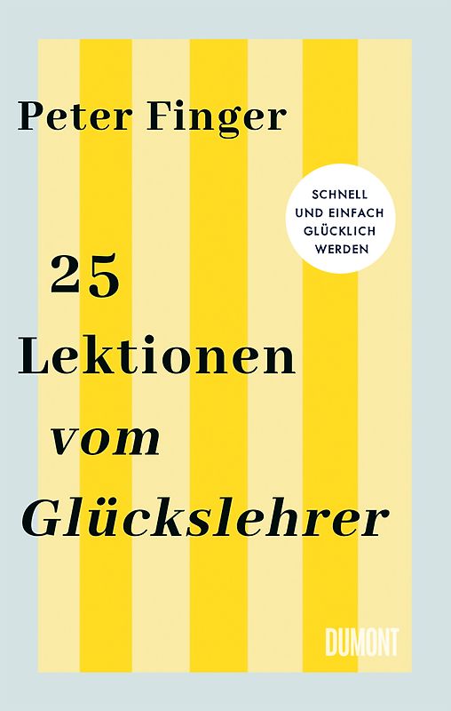 In 25 Lektionen zum Glück