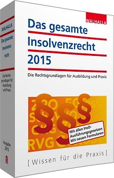 Das gesamte Insolvenzrecht