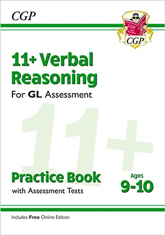 11+ GL Verbal Reasoning Practice Book & Assessment Tests - Ages 9-10 (with Online Edition): perfect preparation for the eleven plus (CGP 11+ GL)