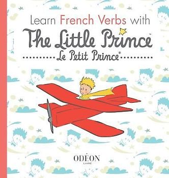 Learn French Verbs with The Little Prince