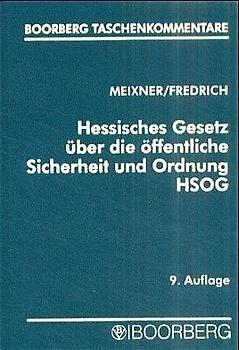 Hessisches Gesetz über die öffentliche Sicherheit und Ordnung (HSOG)