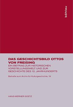 Das Geschichtsbild Ottos von Freising