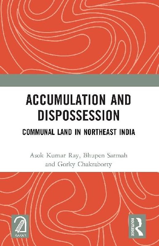 Accumulation and Dispossession