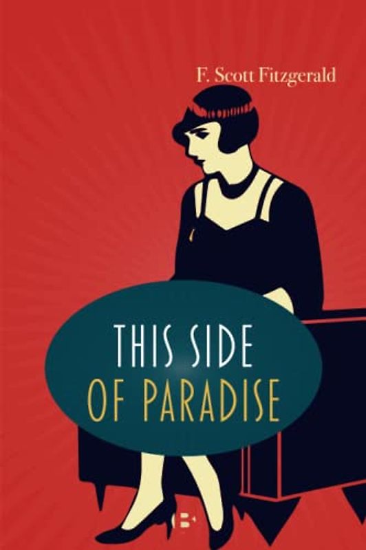 This Side of Paradise (Annotated)