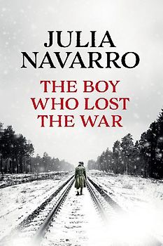 The Boy Who Lost the War