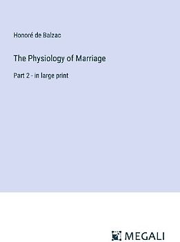 The Physiology of Marriage