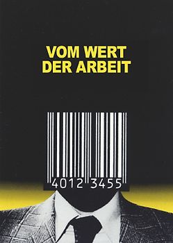 Vom Wert der Arbeit