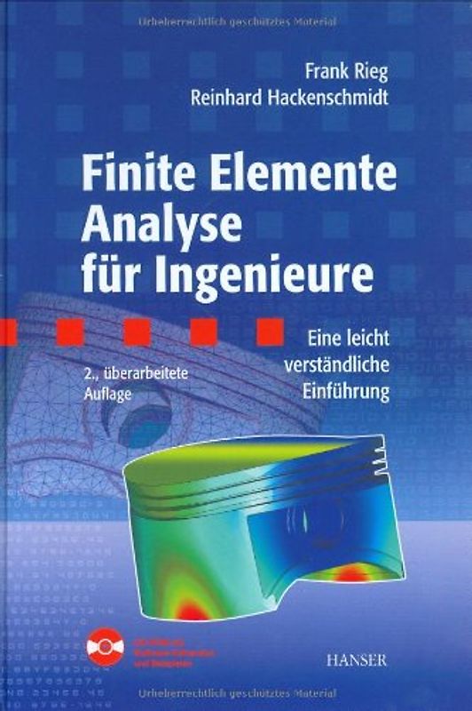 Finite Elemente Analyse für Ingenieure