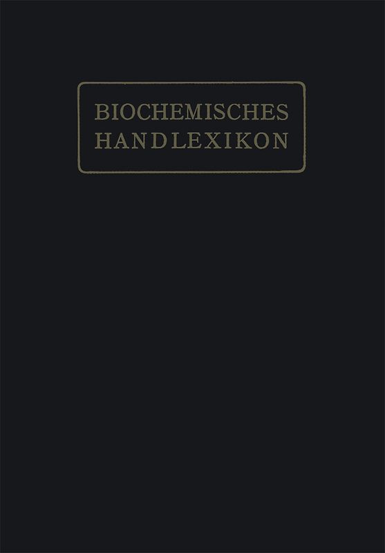 Biochemisches Handlexikon