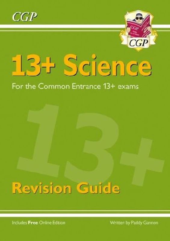 13+ Science Revision Guide for the Common Entrance Exams
