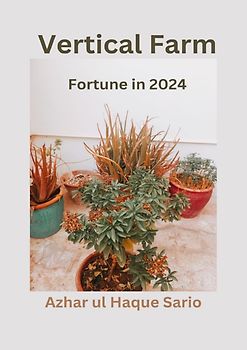 Vertical Farm Fortune in 2024