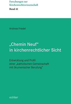 "Chemin Neuf" in kirchenrechtlicher Sicht