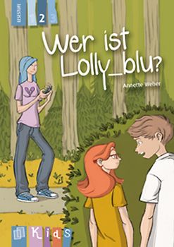 Wer ist Lolly_blu? – Lesestufe 2