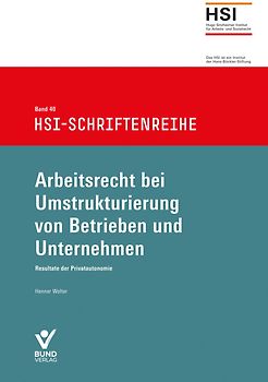 Arbeitsrecht bei Umstrukturierung von Betrieben und Unternehmen
