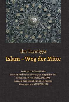 Islam – Weg der Mitte