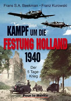 Kampf um die Festung Holland 1940