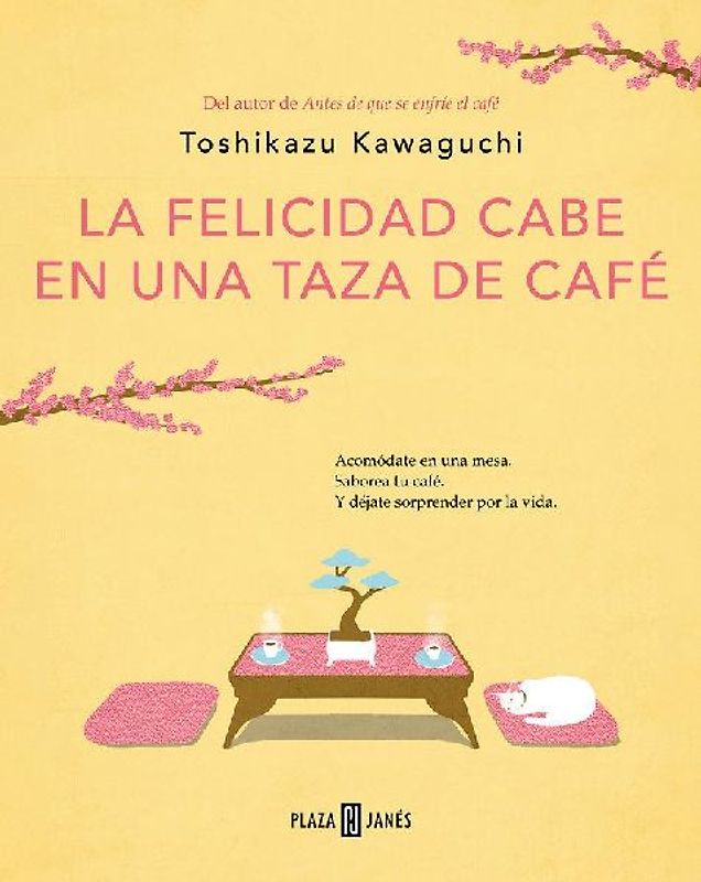 La Felicidad Cabe En Una Taza de Café / Tales from the Cafe: Before the Coffee Gets Cold