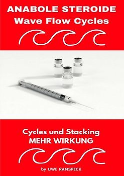 Anabole Steroide Wave Flow Cycle
