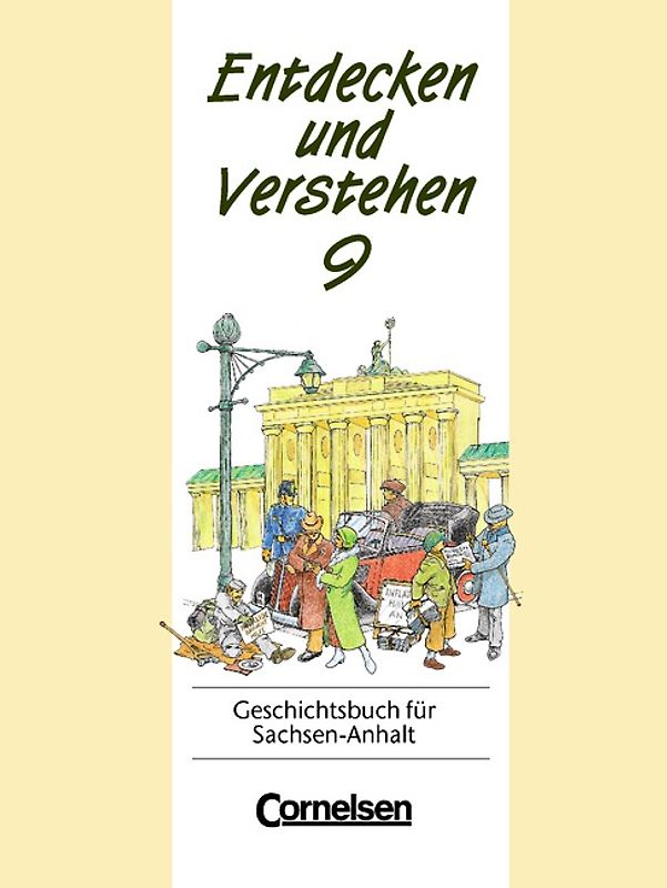 Entdecken und verstehen - Sachsen-Anhalt - Bisherige Ausgabe / 9. Schuljahr - Vom Zeitalter des Imperialismus bis zum Ende des Zweiten Weltkriegs