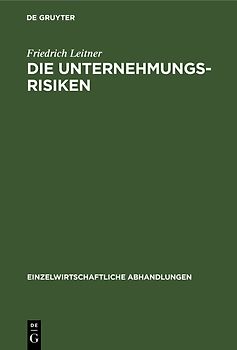 Die Unternehmungsrisiken