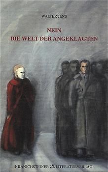 Nein - Die Welt der Angeklagten