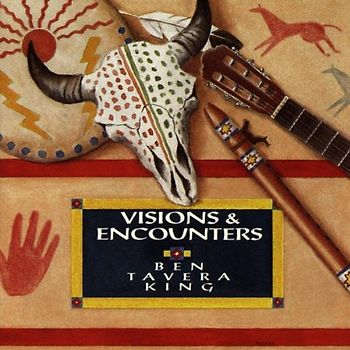 Tavera Ben King - Visions and Encounters