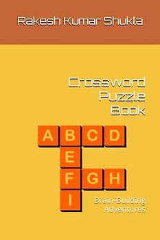 Crossword Puzzle Book: Brain-Building Adventures