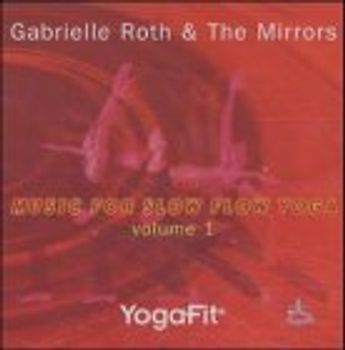 YogaFit 1. Music for Slow Flow Yoga