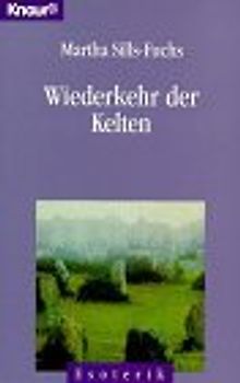 Wiederkehr der Kelten