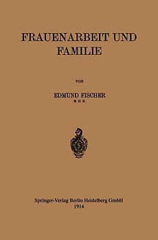 Frauenarbeit und Familie