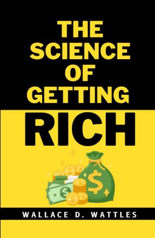 The Science of Getting Rich