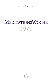 Meditationswoche 1971