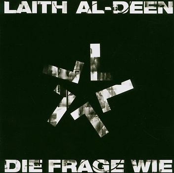Laith Al-Deen - Die Frage Wie