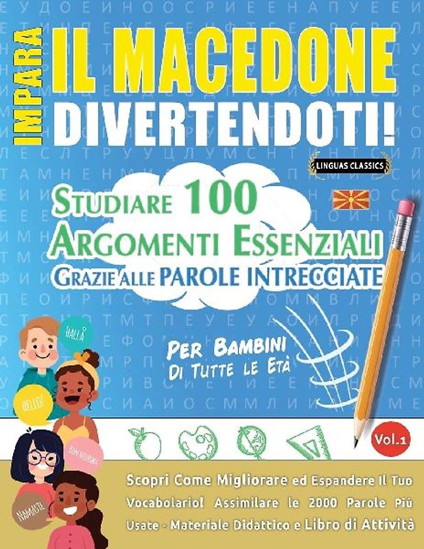 IMPARA IL MACEDONE DIVERTENDOTI! - PER BAMBINI